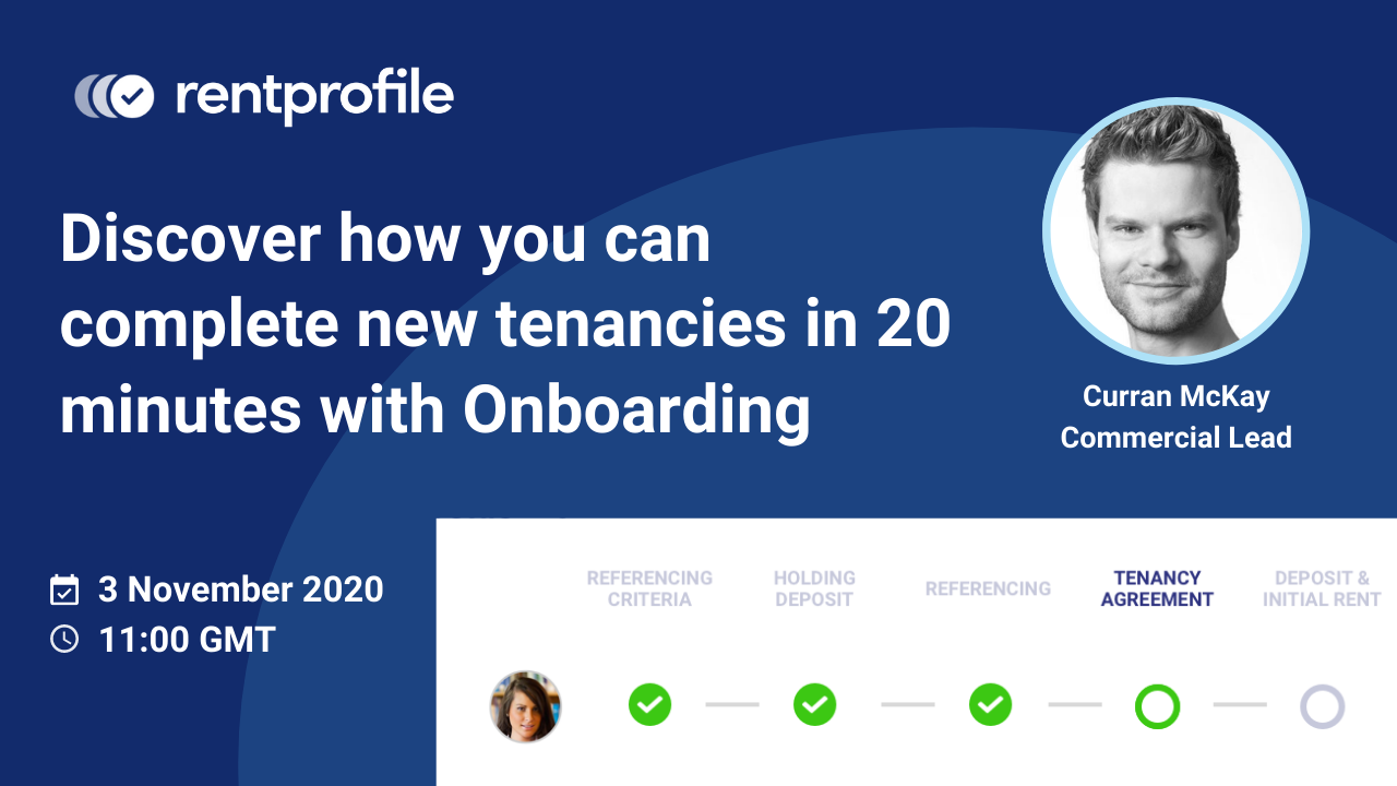 Webinar recording: Discover how you can complete new tenancies in 20 minutes with Onboarding